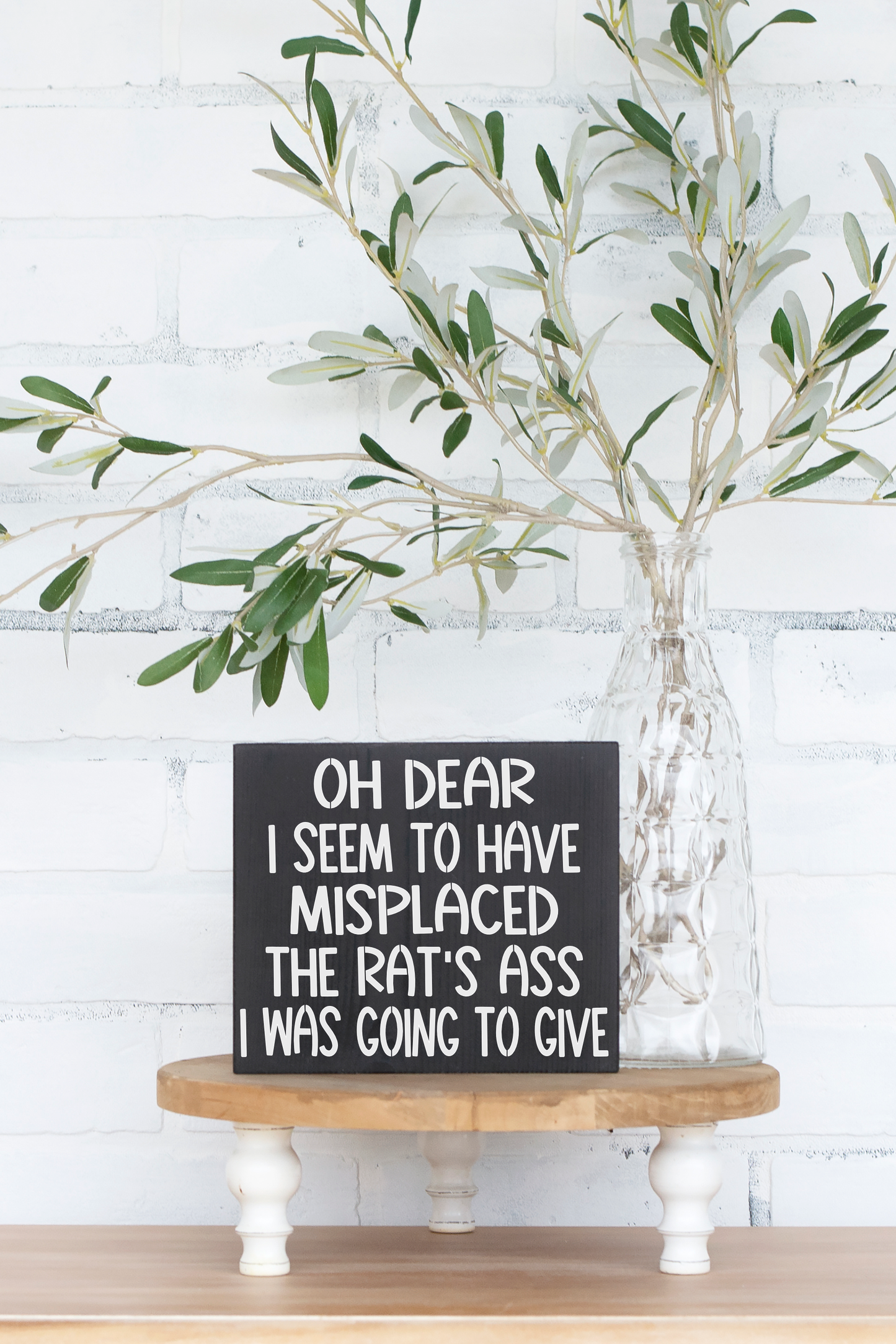I seem to have misplaced the rat's ass - black wood sign - funny wall hanging