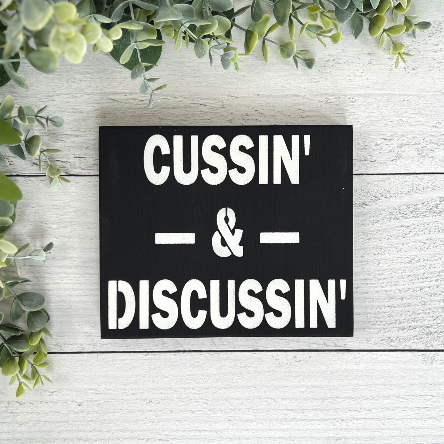 Cussin and Discussin' wood sign - Bar Decor -